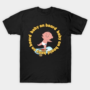 baby on board T-Shirt